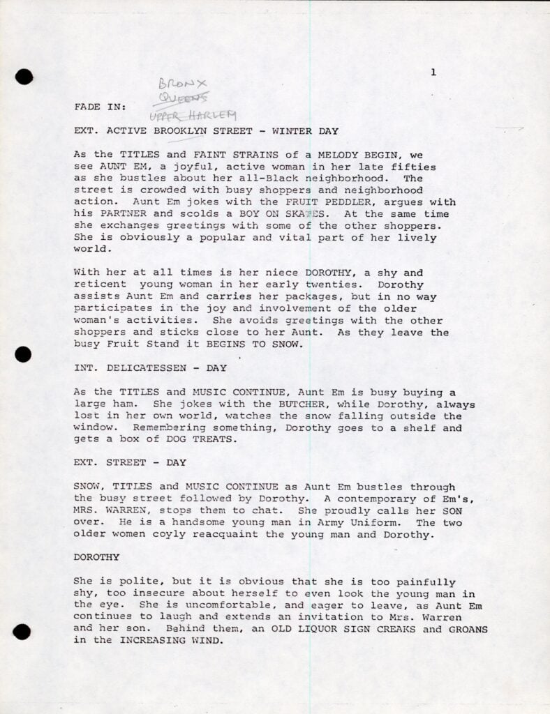 Script for <em>The Wiz</em> (1978), first draft, 1977. Gift of Tony Walton. Handwritten notes at the top of the first page of the script indicate that the filmmakers hadn't yet decided which borough to set the film in.